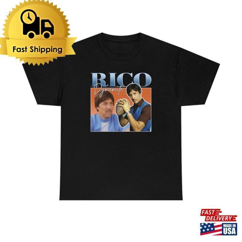 Unlce Rico Shirt Dynamite Napoleon Unisex Classic